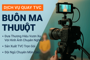 Dịch Vụ Quay TVC Buôn Ma Thuột