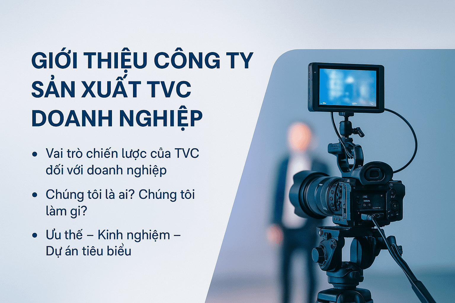 Đơn Vị Làm TVC Chuyên Nghiệp