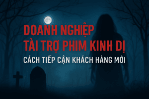 Doanh nghiệp tài trợ phim kinh dị