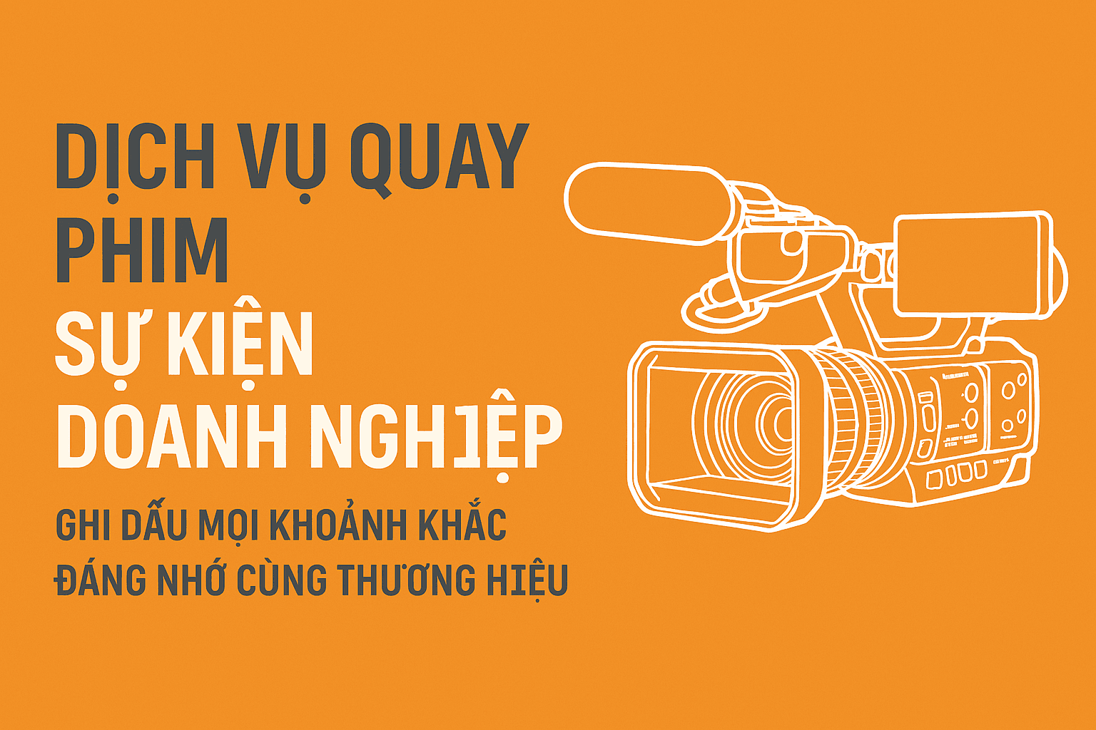 Quay Phim Sự Kiện Doanh Nghiệp