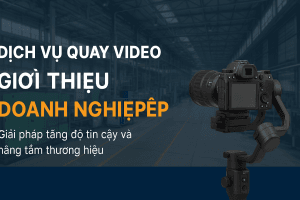 Quay Video Nhà Xưởng Giới Thiệu Doanh Nghiệp