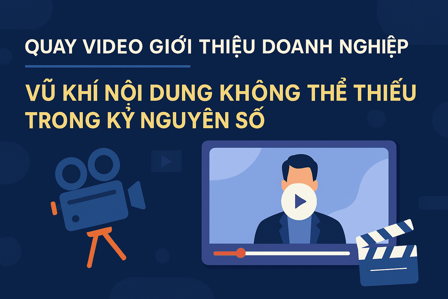 Quay Video Giới Thiệu Doanh Nghiệp