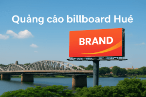 Quảng cáo billboard Huế